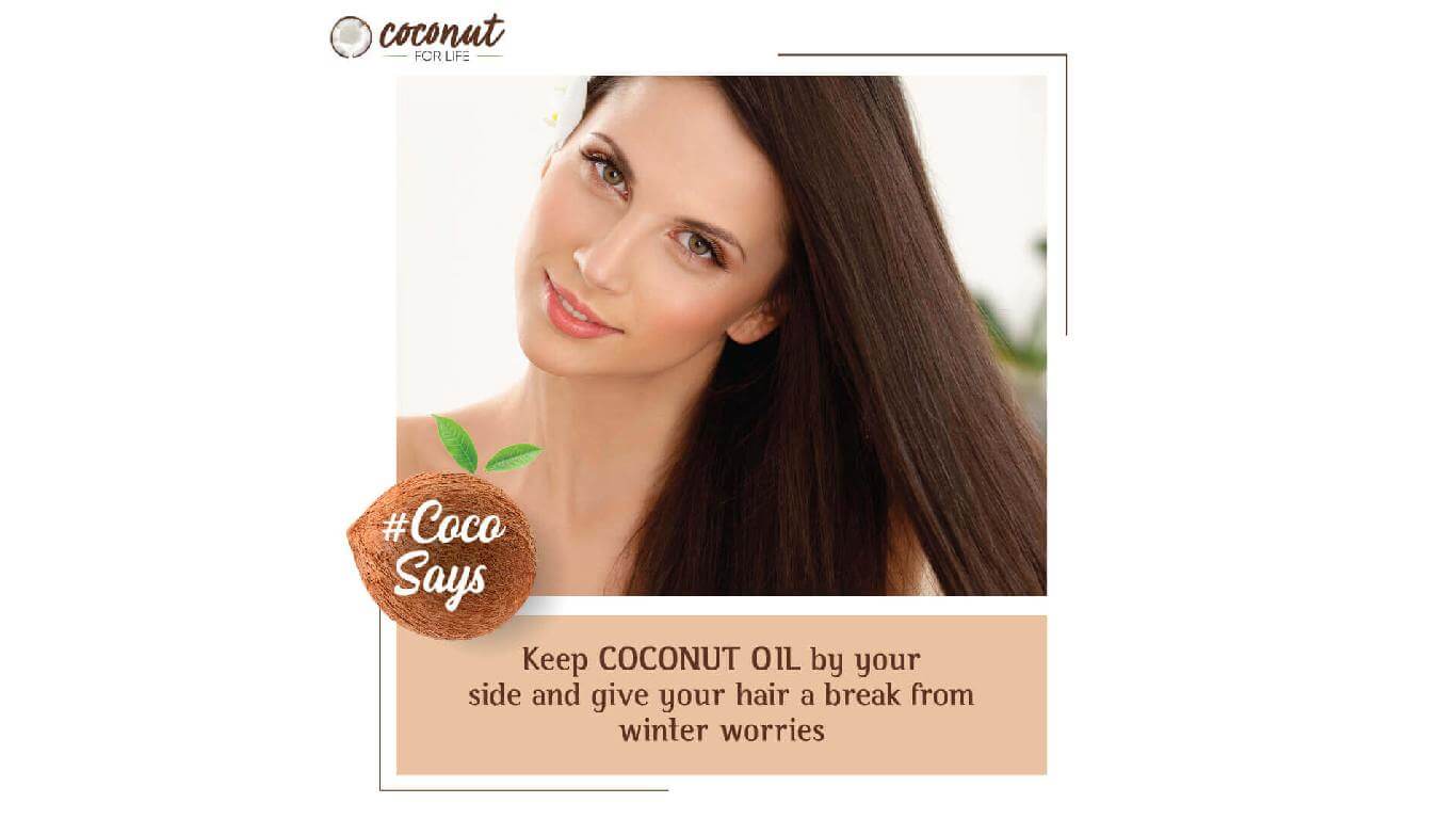 Keep COCONUT OIL by your side and give your hair a break from winter worries